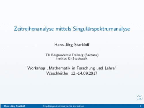 PDF: Vortrag. Titel: Zeitreihenanalyse mittels Singulärspektrumanalyse.