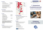 PDF: Flyer. Einladung und Programm. 7. Symposium. Produktionstechnik innovativ und interdisziplinär.