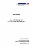 PDF: Richtlinie zur Anfertigung von wissenschaftlichen Arbeiten.