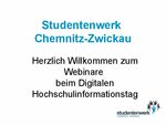 PDF: Präsentation. Hochschulinformationstag. Studentenwerk Chemnitz-Zwickau.