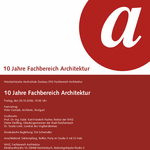 10 Jahre Fachbereich Architektur