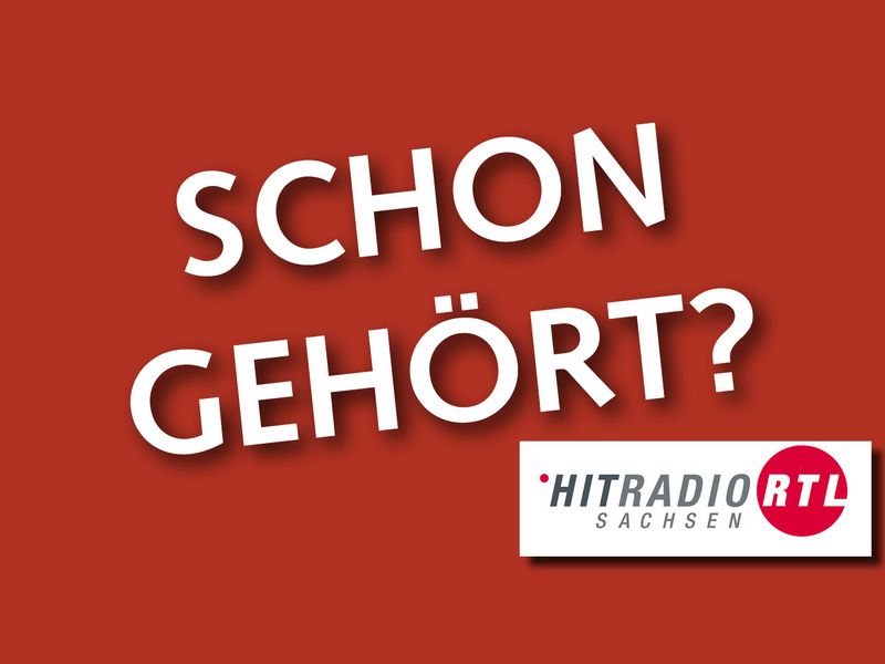 Schriftzug "Schon gehört?" auf rotem Hintergrund und Logo HITRADIO RTL