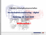 PDF: Präsentation. Hochschulinformationstag. Digital. 20.06.2020. Fakultät Wirtschaftswissenschaften.
