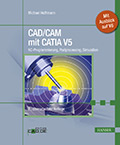 Foto: Buchtitel. CAD/CAM mit CATIA V5.