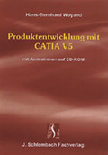Foto: Buchtitel. Produktentwicklung mit CATIA V5.