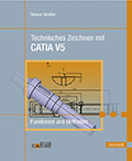 Foto: Buchtitel. Technisches Zeichnen mit CATIA V5.