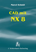 Foto: Buchtitel. CAD mit NX 8.