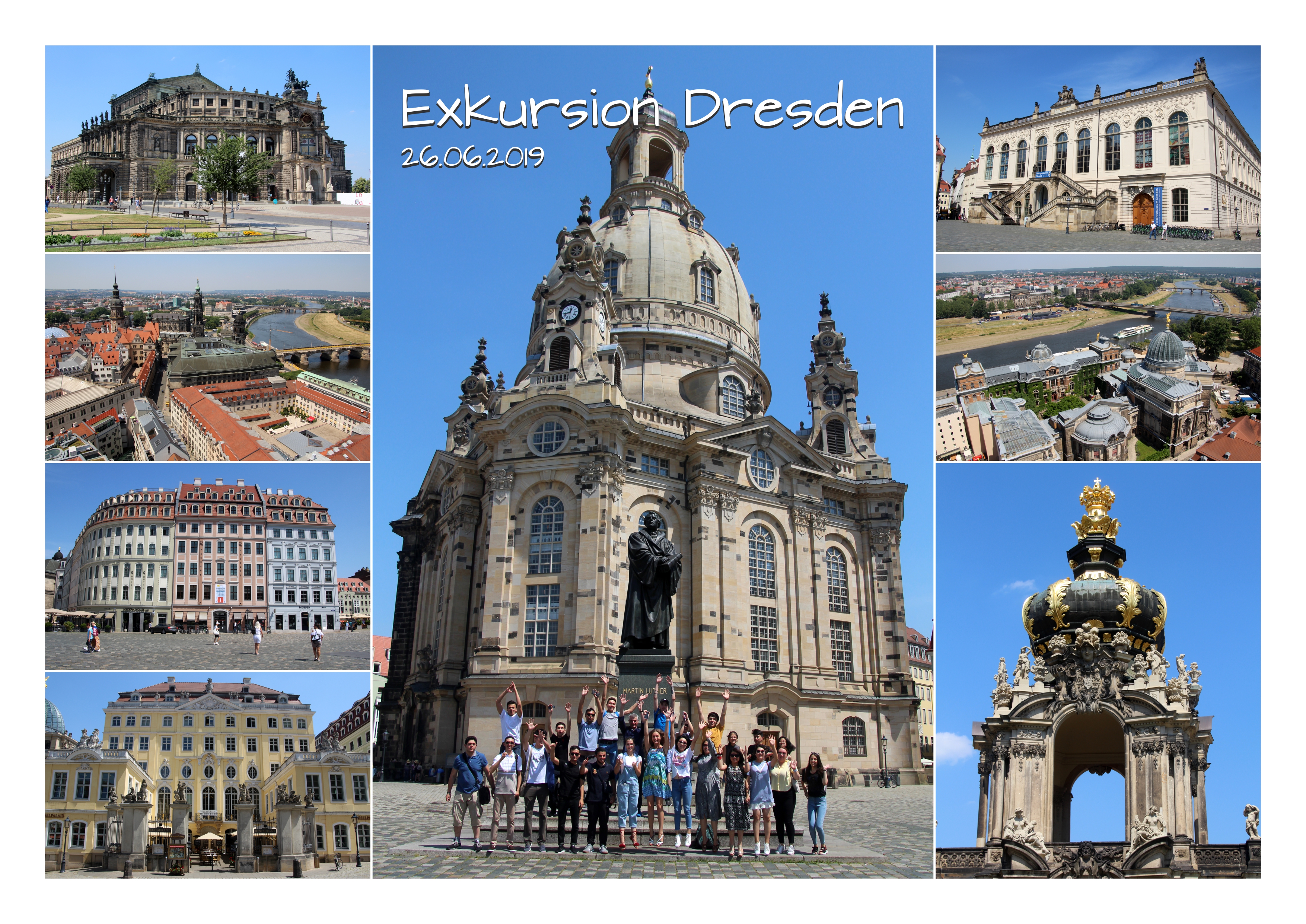 Fotocollage: Exkursion nach Dresden. Impressionen mit historischen Bauwerken.