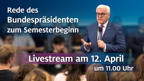 Flyerbild: Der Bundespräsident mit Mikrofon. Text im Bild: Rede des Bundespräsidenten zum Semesterbeginn. Livestream.