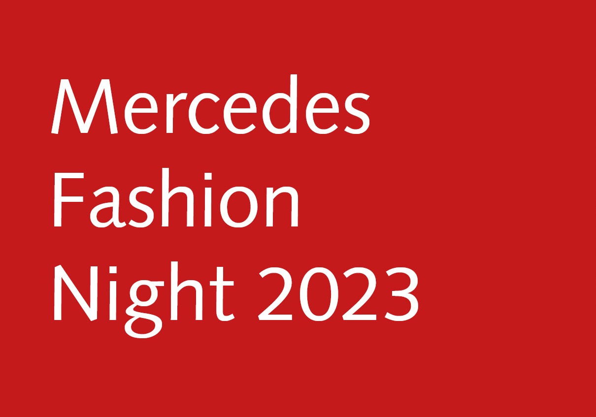 Abbildung: Mercedes Fashion Night 2023, Schriftzug